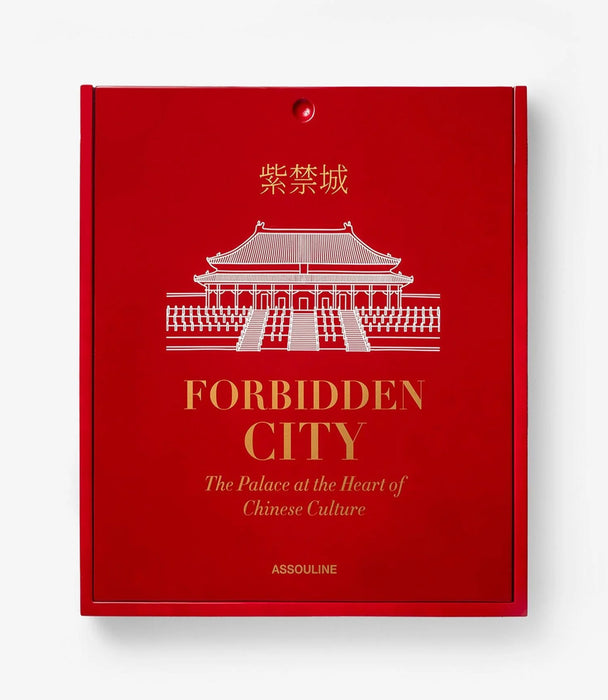 Forbidden City : The Palace at the Heart of Chinese Culture